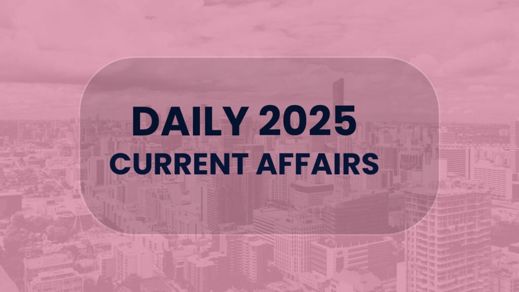 29 July 2025 Current Affairs in Hindi